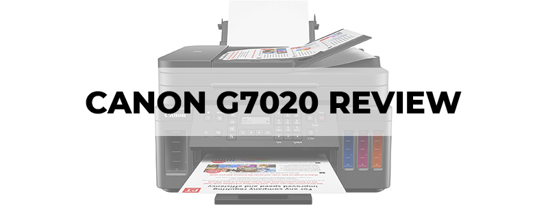 canon g7020 review
