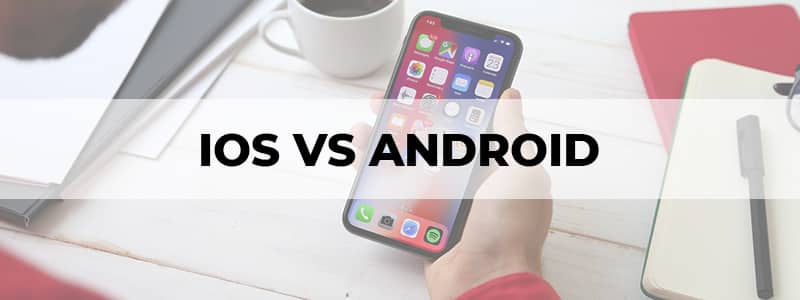 ios vs android