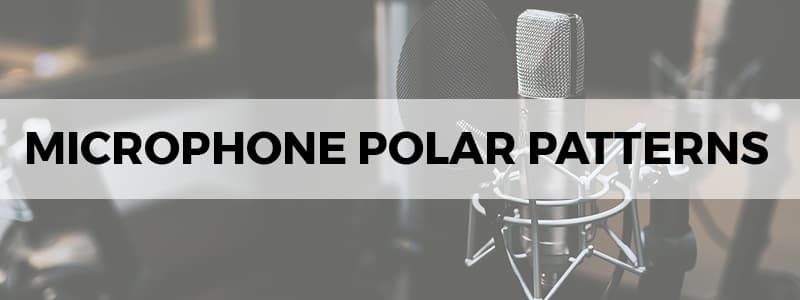 microphone polar patterns
