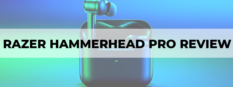 razer hammerhead pro review