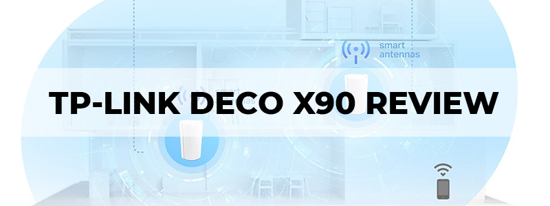 tp-link deco x90 review