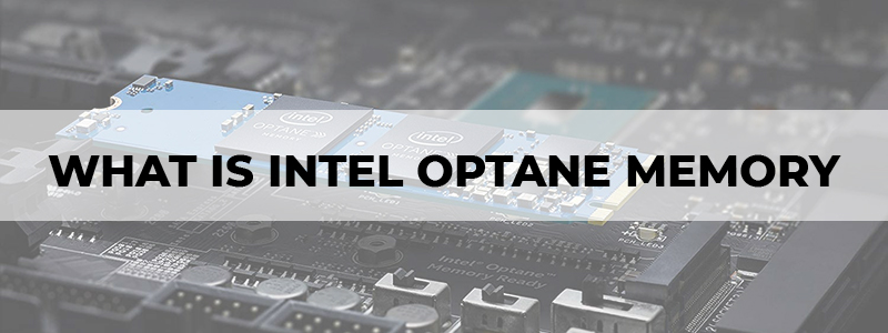 what is intel optane memory