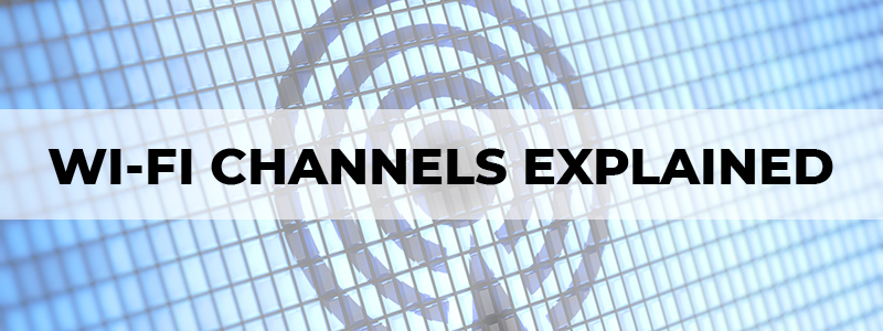 wi-fi channels explained