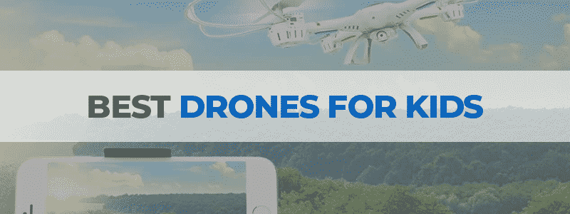 best drones for kids
