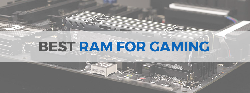 best ram for gaming