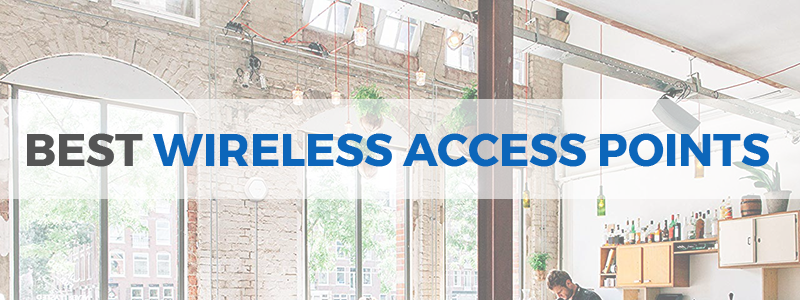 best wireless access points