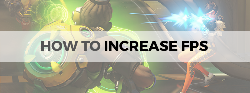 how to increase fps