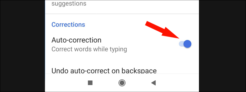 how to turn off autocorrect on android 8