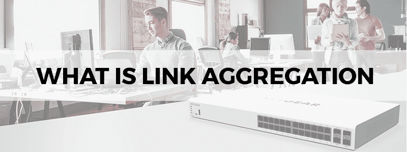 what is link aggregation